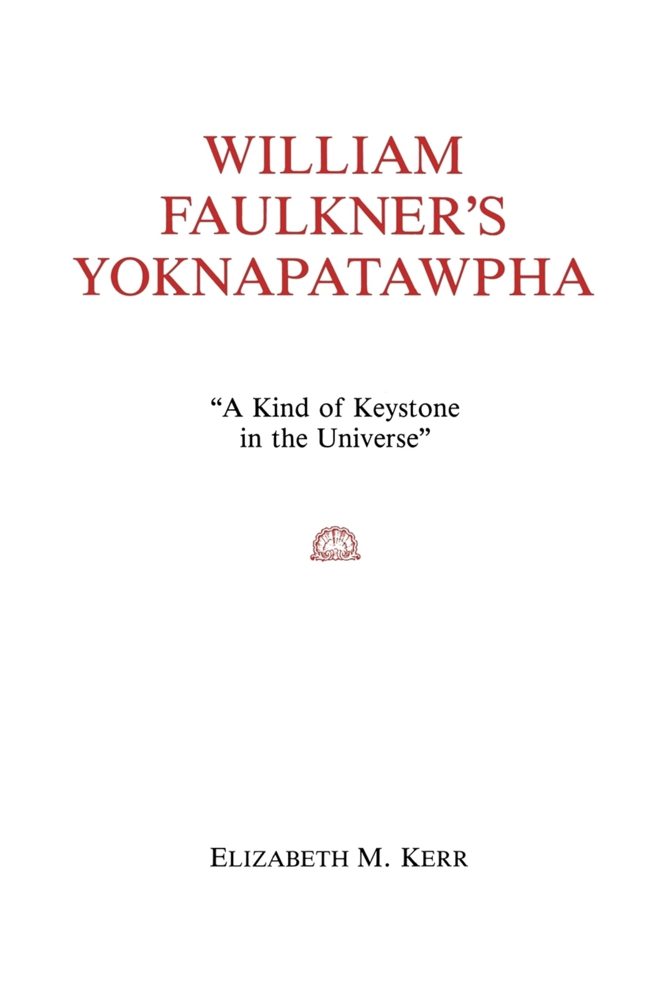 William Faulkner's Yoknapatawpha